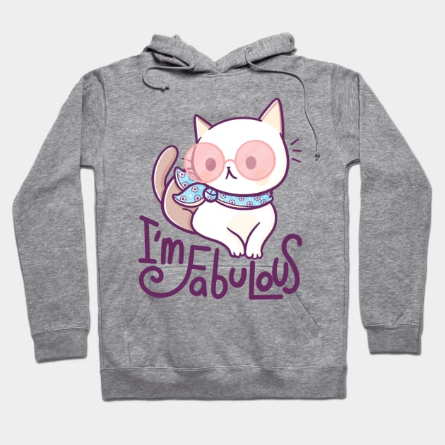 I'm Fabulous Hoodie by TaylorRoss1